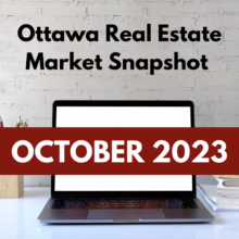 Ottawa Real Estate Market Snapshot October 2023